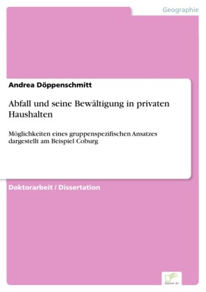 Abfall und seine Bewältigung in privaten Haushalten