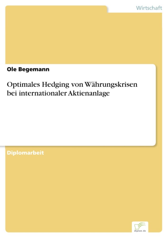 Optimales Hedging von Währungskrisen bei internationaler Aktienanlage main product photo