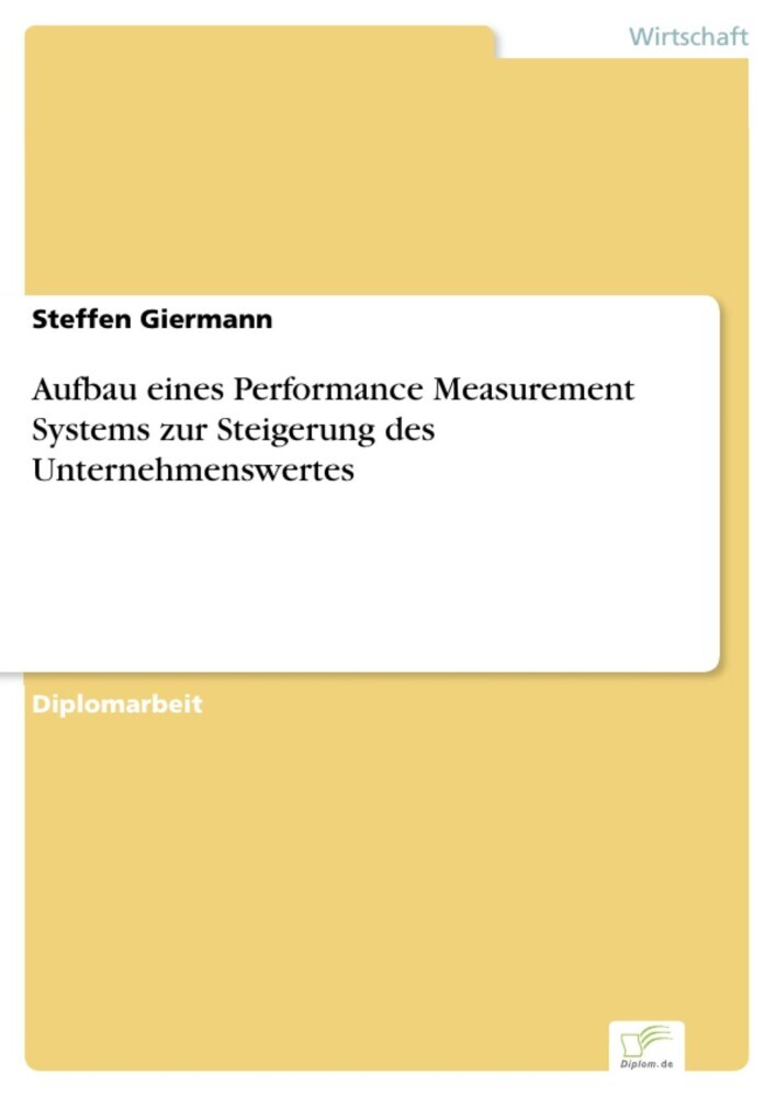 Aufbau eines Performance Measurement Systems zur Steigerung des Unternehmenswertes main product photo
