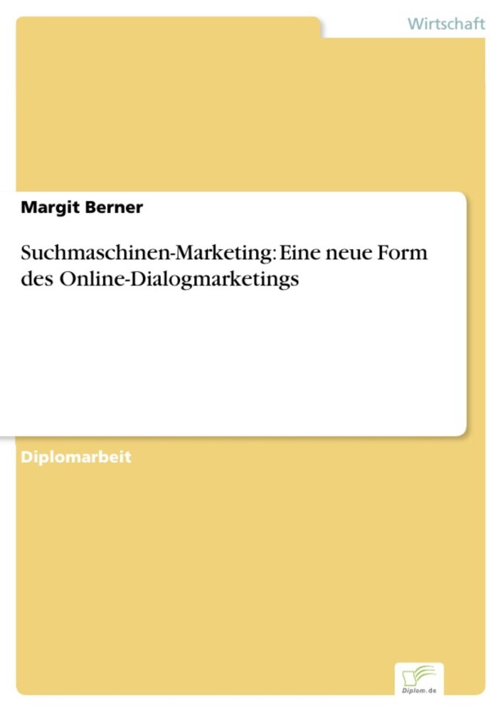 Suchmaschinen-Marketing: Eine neue Form des Online-Dialogmarketings main product photo