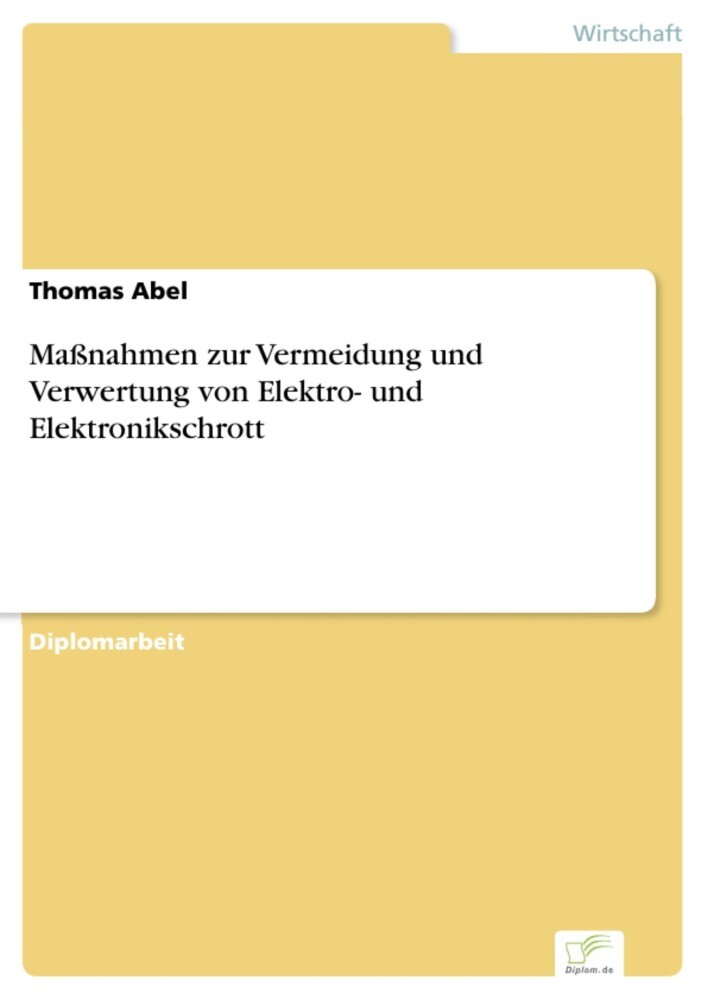 Maßnahmen zur Vermeidung und Verwertung von Elektro- und Elektronikschrott main product photo