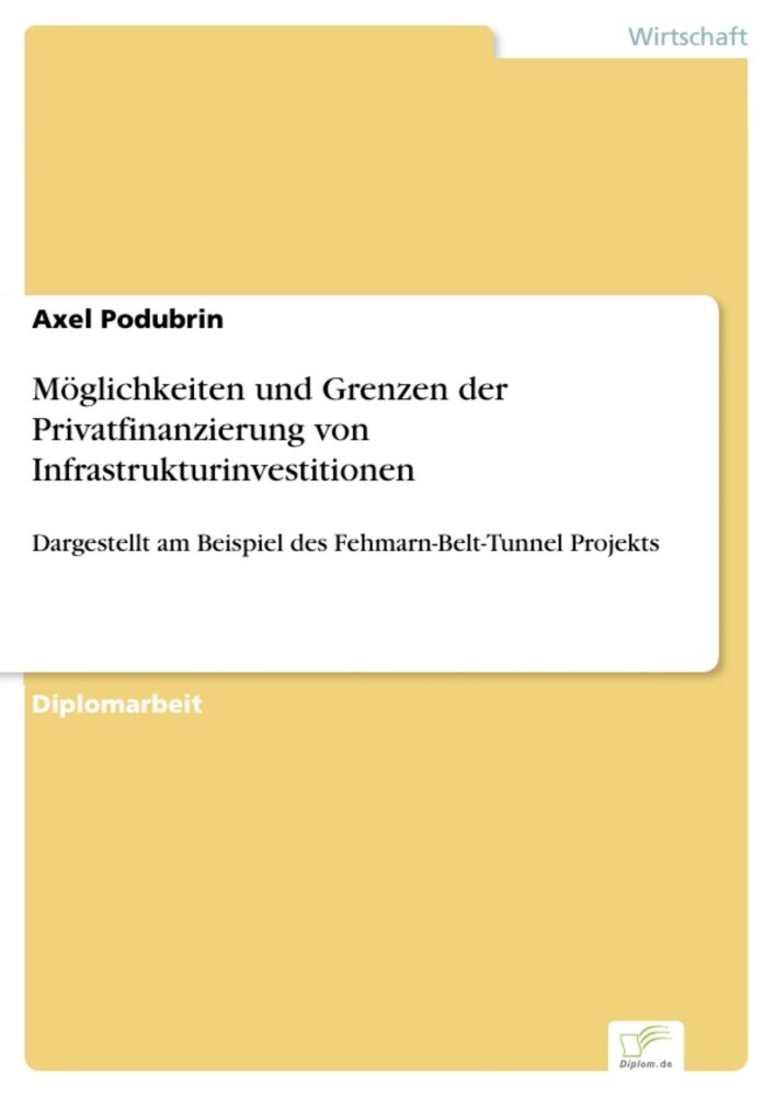 Möglichkeiten und Grenzen der Privatfinanzierung von Infrastrukturinvestitionen main product photo