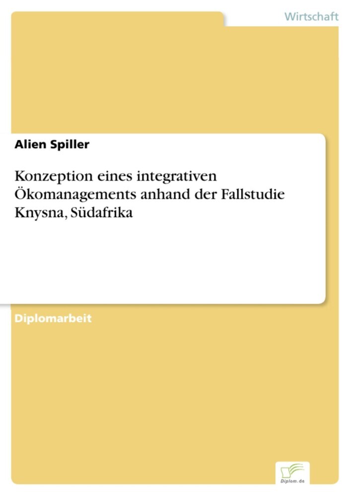 Konzeption eines integrativen Ökomanagements anhand der Fallstudie Knysna, Südafrika main product photo