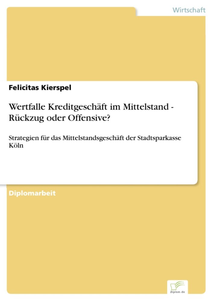 Wertfalle Kreditgeschäft im Mittelstand - Rückzug oder Offensive? main product photo
