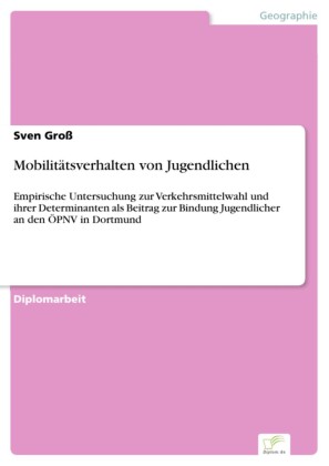 Mobilitätsverhalten von Jugendlichen