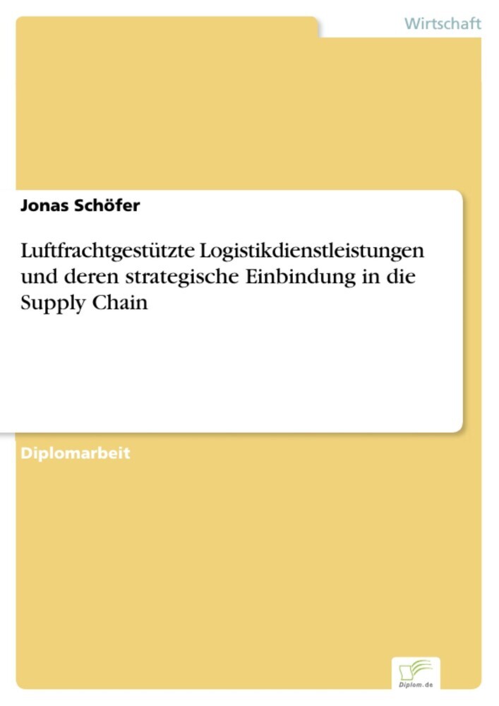 Luftfrachtgestützte Logistikdienstleistungen und deren strategische Einbindung in die Supply Chain main product photo