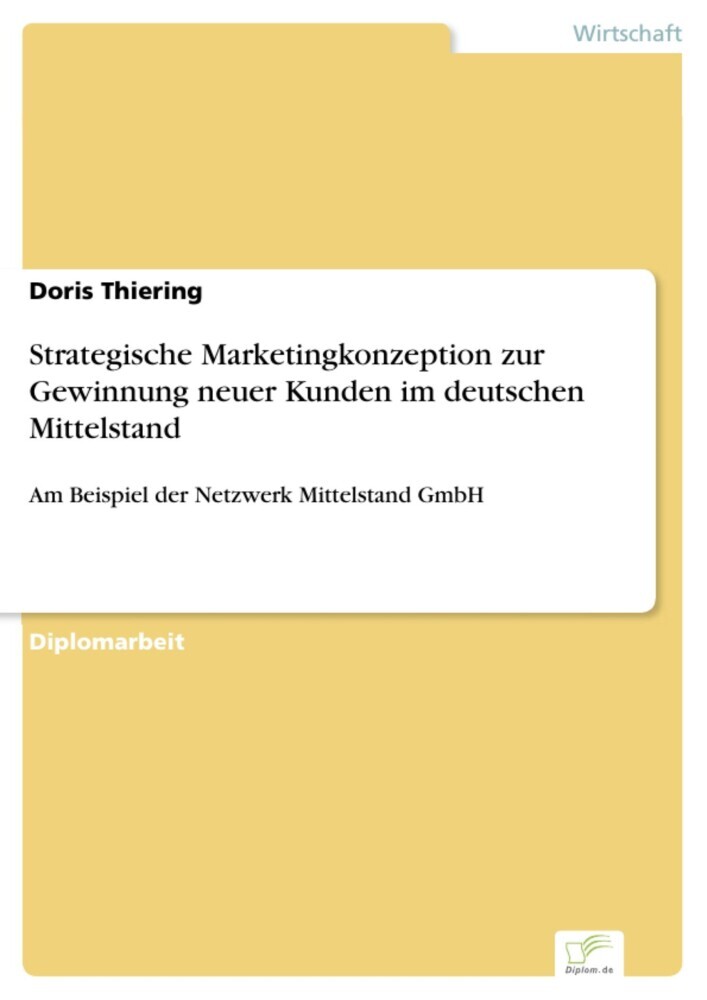 Strategische Marketingkonzeption zur Gewinnung neuer Kunden im deutschen Mittelstand main product photo