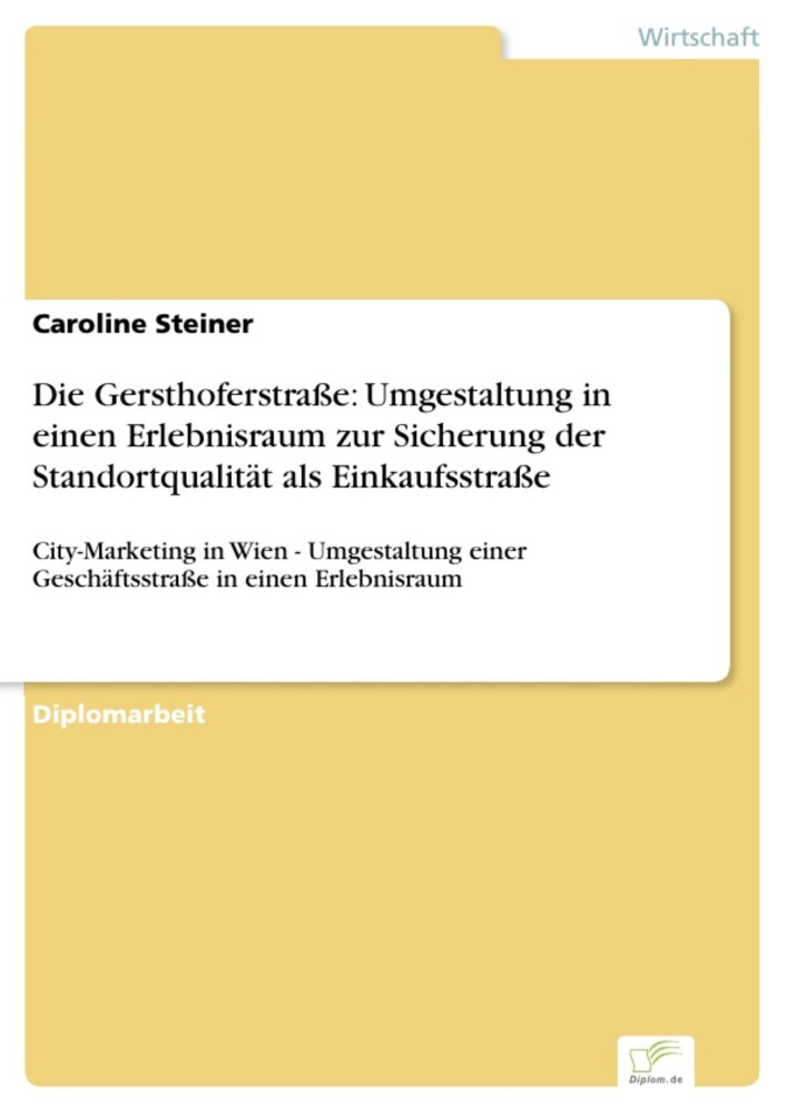 Die Gersthoferstraße: Umgestaltung in einen Erlebnisraum zur Sicherung der Standortqualität als Einkaufsstraße main product photo