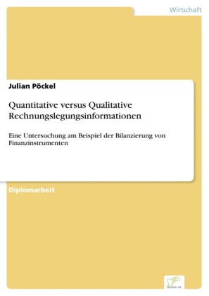 Quantitative versus Qualitative Rechnungslegungsinformationen