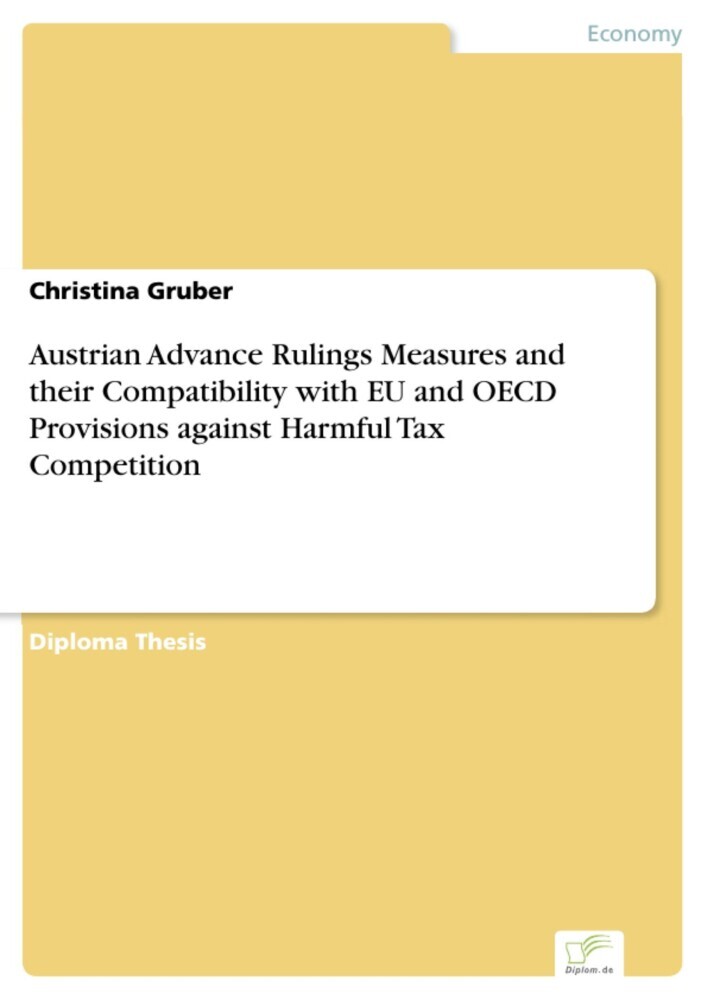 Austrian Advance Rulings Measures and their Compatibility with EU and OECD Provisions against Harmful Tax Competition main product photo