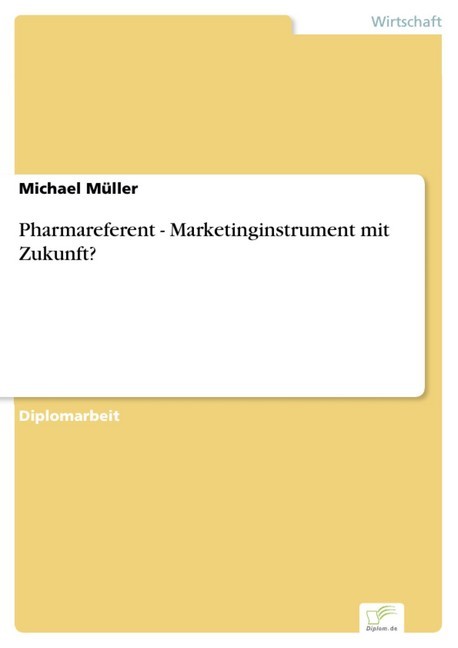 Pharmareferent - Marketinginstrument mit Zukunft? main product photo