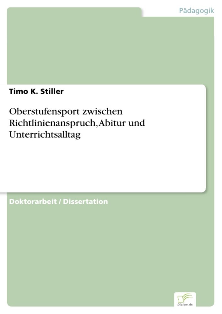 Oberstufensport zwischen Richtlinienanspruch, Abitur und Unterrichtsalltag main product photo