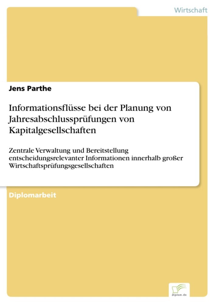 Informationsflüsse bei der Planung von Jahresabschlussprüfungen von Kapitalgesellschaften main product photo