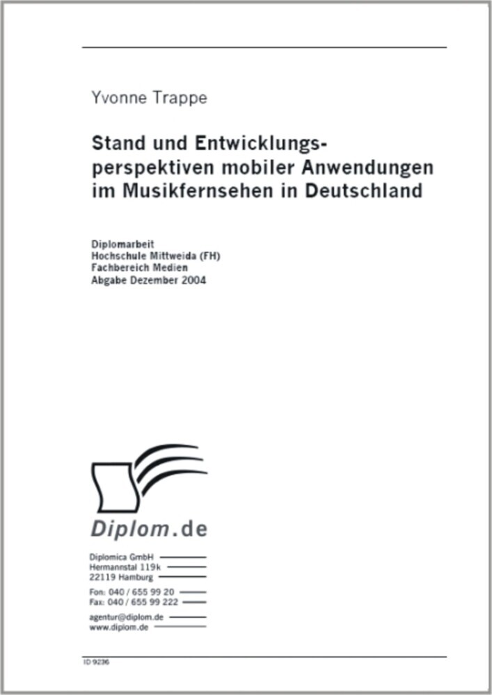 Stand und Entwicklungsperspektiven mobiler Anwendungen im Musikfernsehen in Deutschland main product photo