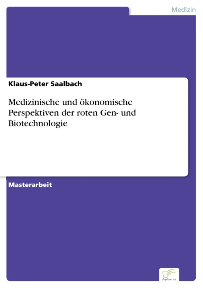 Medizinische und ökonomische Perspektiven der roten Gen- und Biotechnologie main product photo