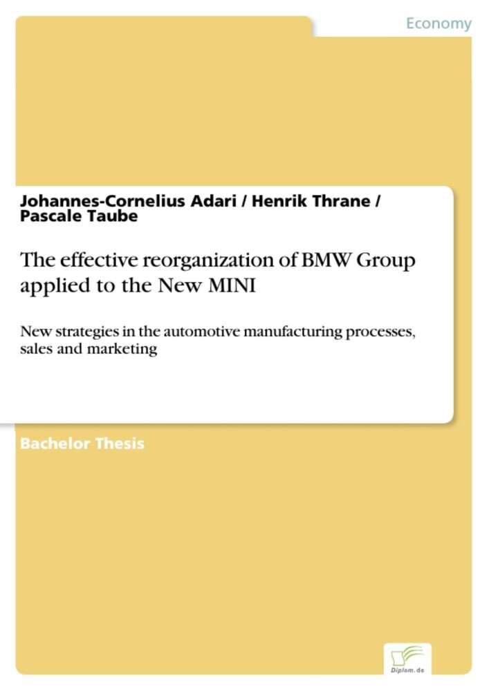 The effective reorganization of BMW Group applied to the New MINI main product photo
