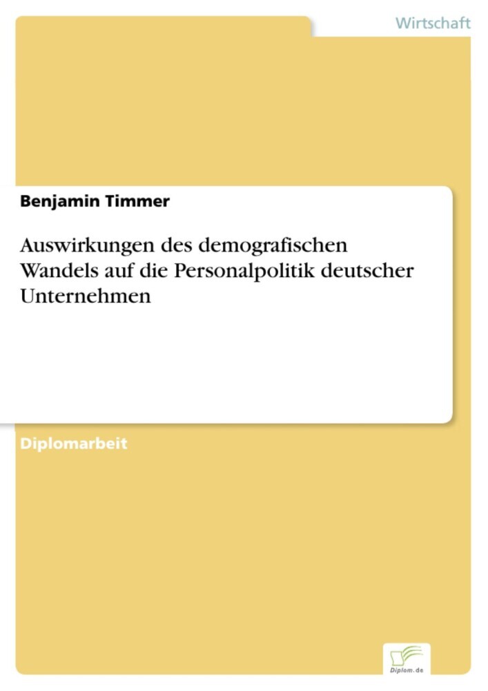 Auswirkungen des demografischen Wandels auf die Personalpolitik deutscher Unternehmen main product photo