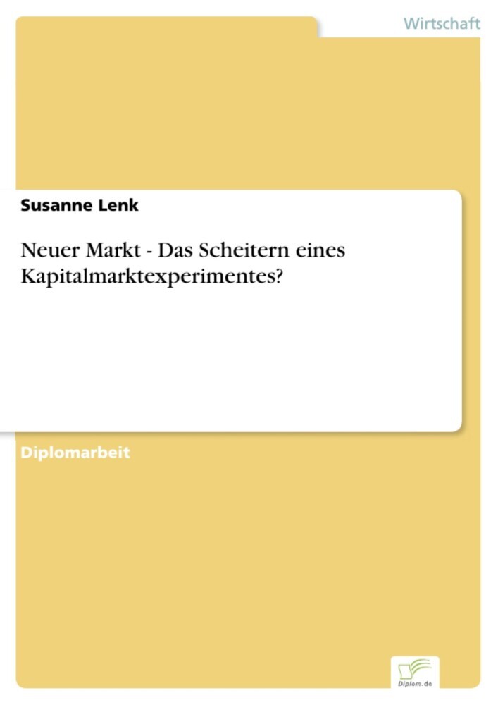 Neuer Markt - Das Scheitern eines Kapitalmarktexperimentes? main product photo