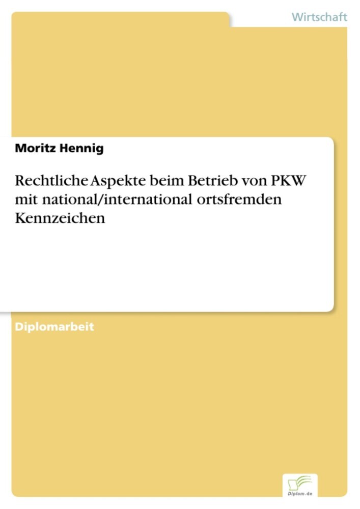 Rechtliche Aspekte beim Betrieb von PKW mit national/international ortsfremden Kennzeichen main product photo