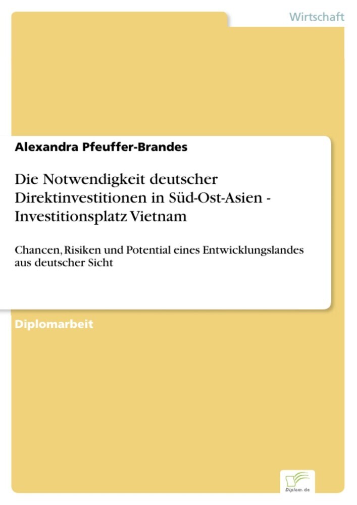 Die Notwendigkeit deutscher Direktinvestitionen in Süd-Ost-Asien - Investitionsplatz Vietnam main product photo