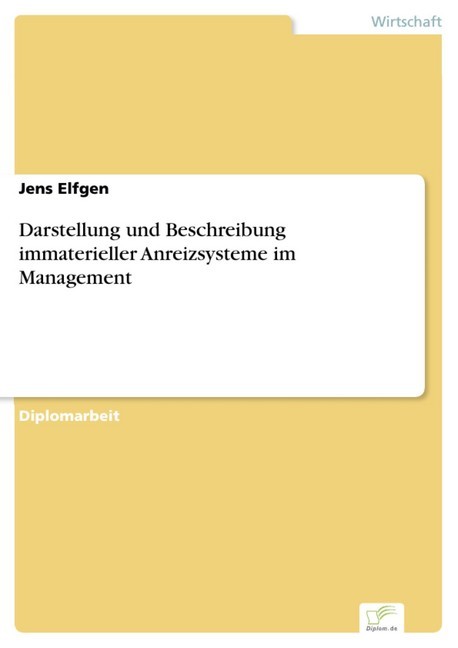 Darstellung und Beschreibung immaterieller Anreizsysteme im Management main product photo