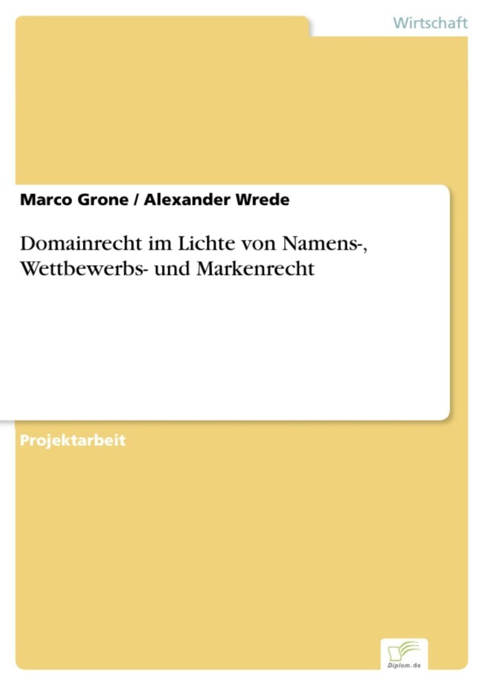 Domainrecht im Lichte von Namens-, Wettbewerbs- und Markenrecht main product photo