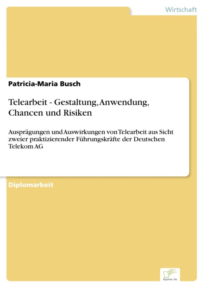 Telearbeit - Gestaltung, Anwendung, Chancen und Risiken main product photo