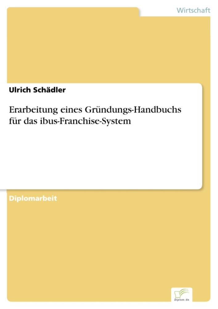 Erarbeitung eines Gründungs-Handbuchs für das ibus-Franchise-System main product photo