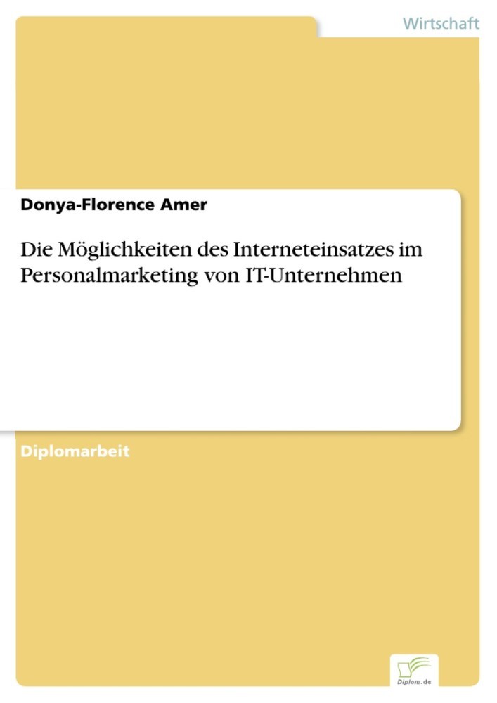 Die Möglichkeiten des Interneteinsatzes im Personalmarketing von IT-Unternehmen main product photo