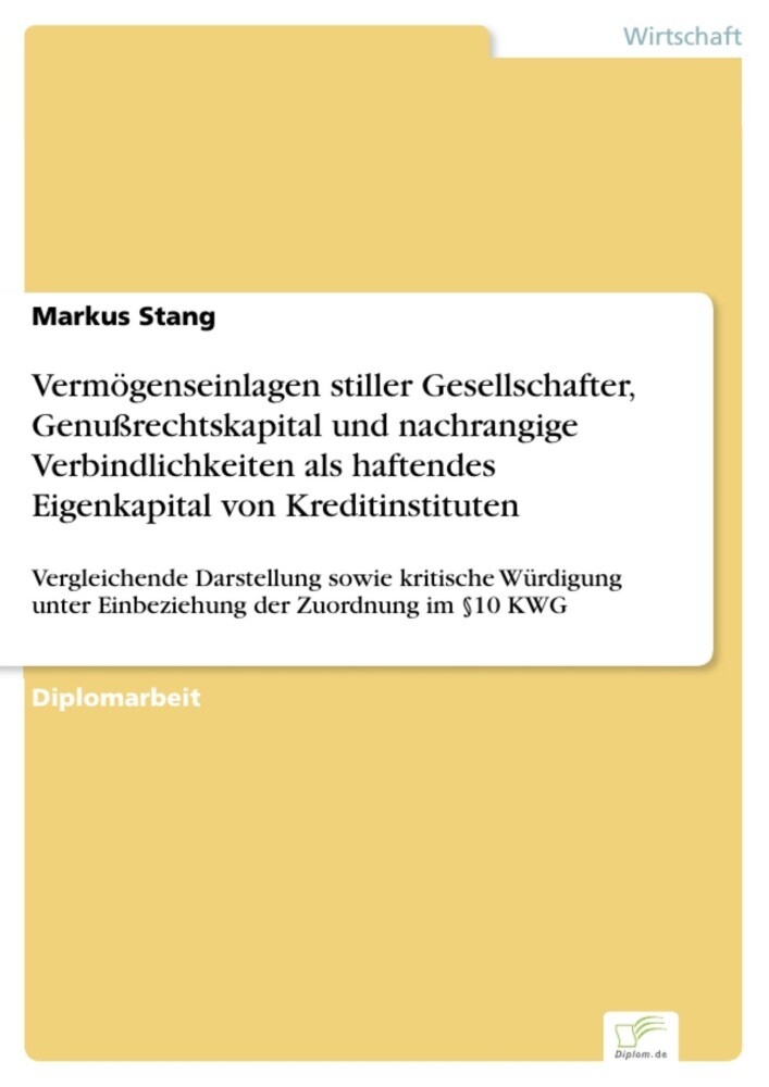 Vermögenseinlagen stiller Gesellschafter, Genußrechtskapital und nachrangige Verbindlichkeiten als haftendes Eigenkapital von Kreditinstituten main product photo