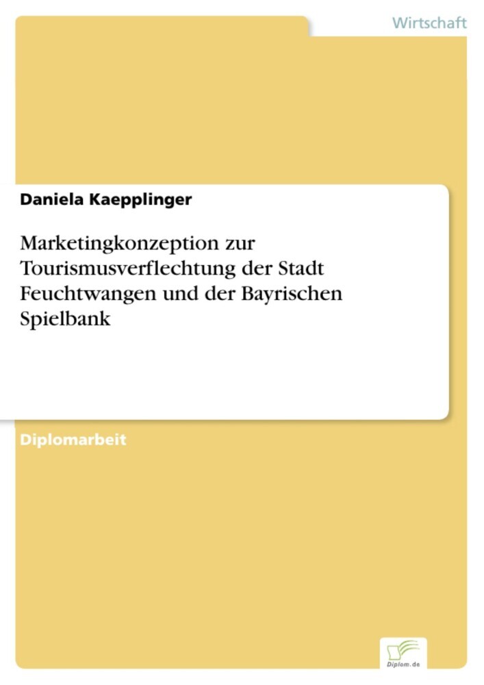 Marketingkonzeption zur Tourismusverflechtung der Stadt Feuchtwangen und der Bayrischen Spielbank main product photo