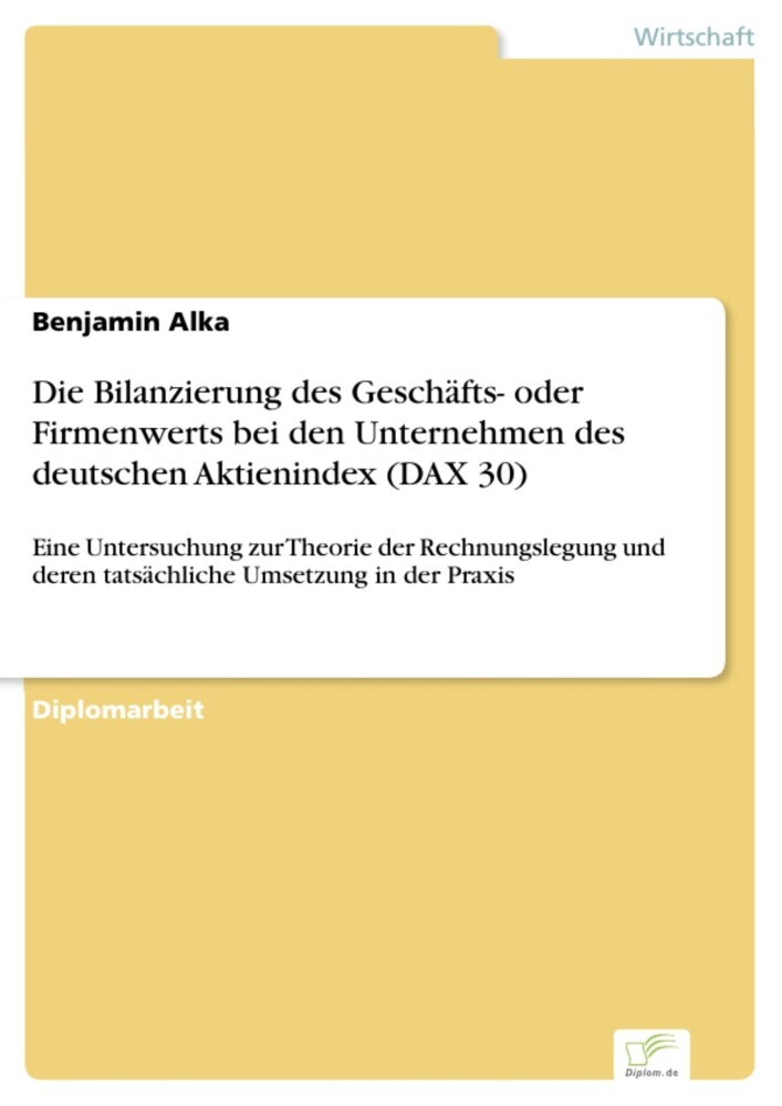Die Bilanzierung des Geschäfts- oder Firmenwerts bei den Unternehmen des deutschen Aktienindex (DAX 30) main product photo