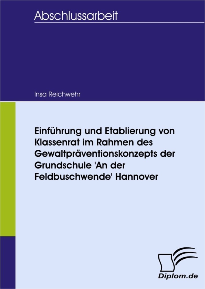 Einführung und Etablierung von Klassenrat im Rahmen des Gewaltpräventionskonzepts der Grundschule 'An der Feldbuschwende' Hannover main product photo
