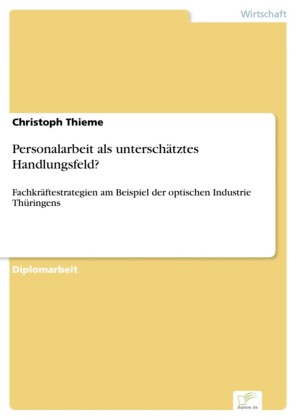 Personalarbeit als unterschätztes Handlungsfeld?