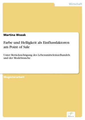 Farbe und Helligkeit als Einflussfaktoren am Point of Sale