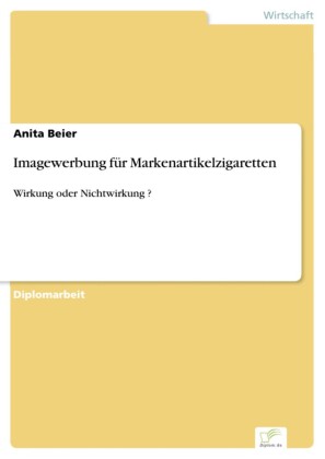 Imagewerbung für Markenartikelzigaretten