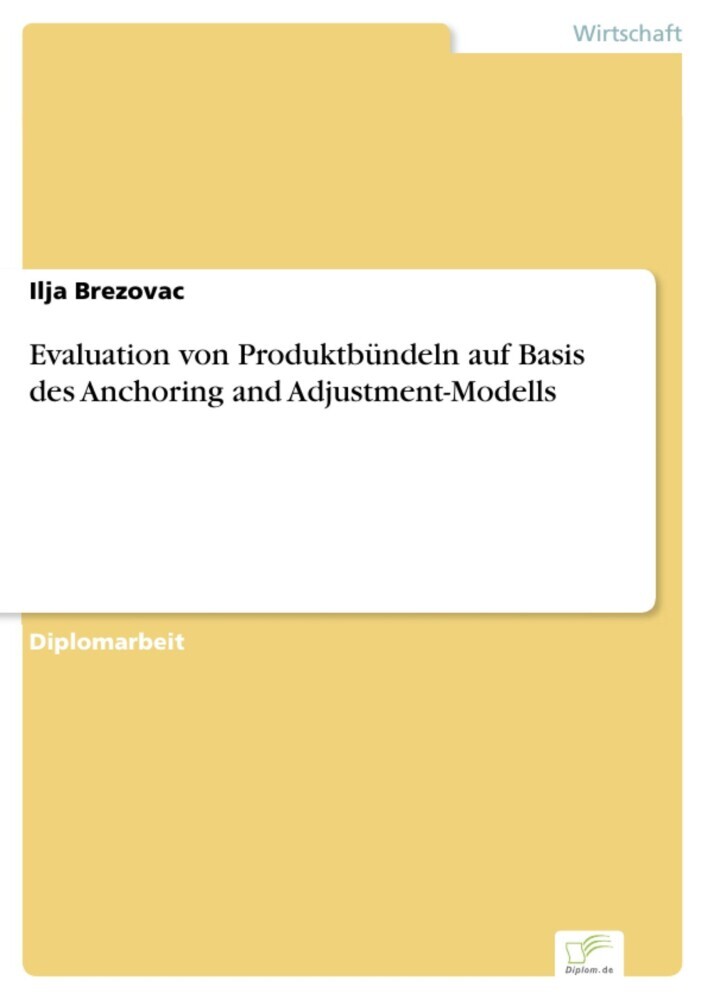 Evaluation von Produktbündeln auf Basis des Anchoring and Adjustment-Modells main product photo