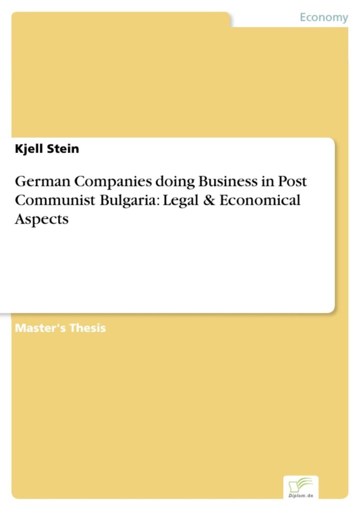 German Companies doing Business in Post Communist Bulgaria: Legal & Economical Aspects main product photo