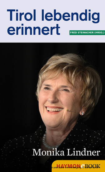 Tirol lebendig erinnert: Monika Lindner main product photo
