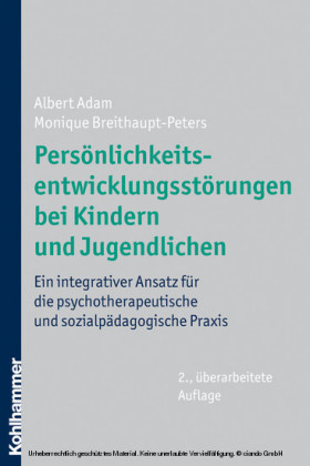 Persönlichkeitsentwicklungsstörungen bei Kindern und Jugendlichen