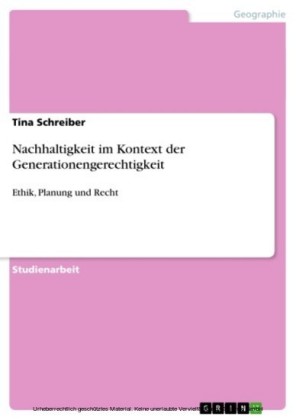 Nachhaltigkeit im Kontext der Generationengerechtigkeit