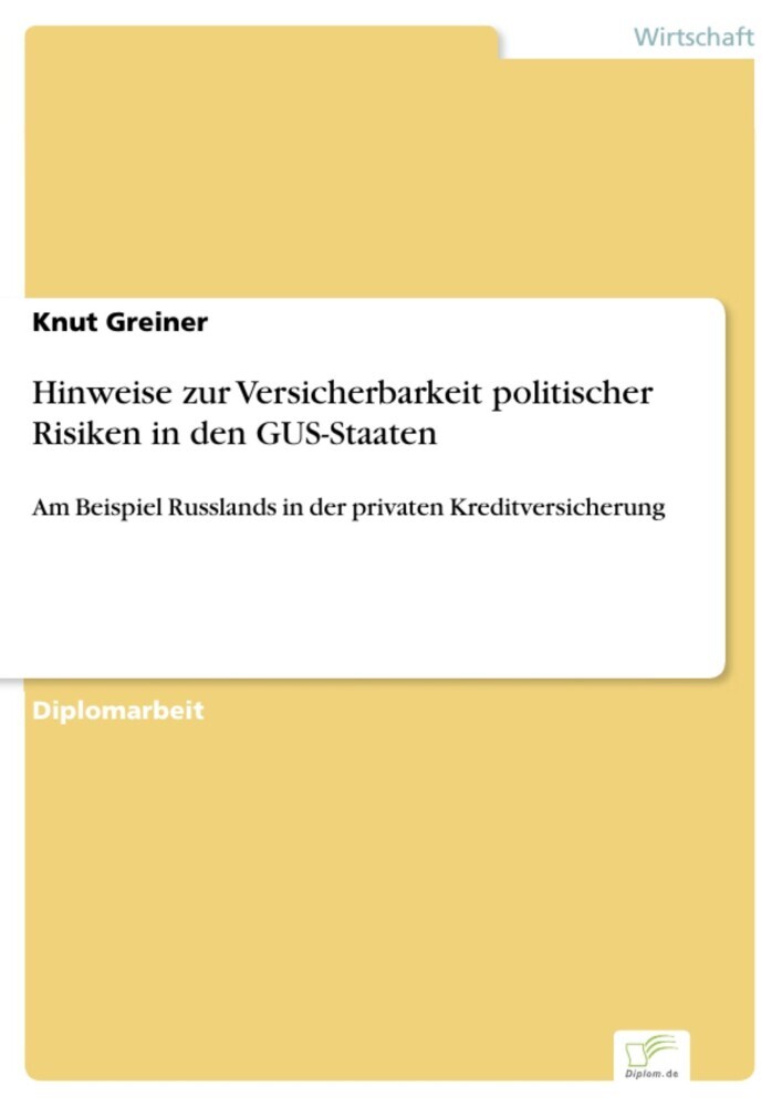 Hinweise zur Versicherbarkeit politischer Risiken in den GUS-Staaten main product photo