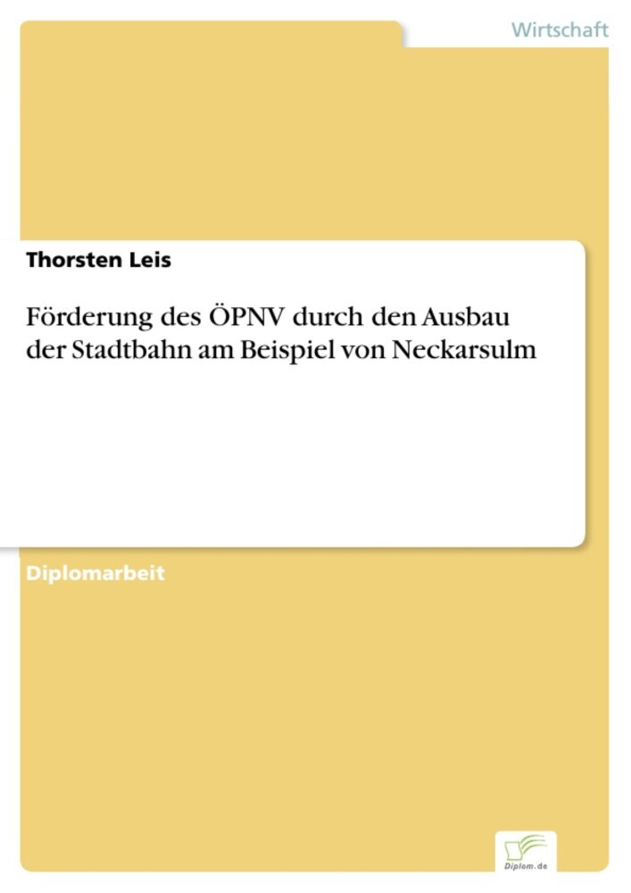Förderung des ÖPNV durch den Ausbau der Stadtbahn am Beispiel von Neckarsulm main product photo