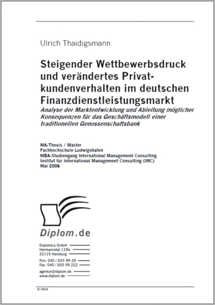 Steigender Wettbewerbsdruck und verändertes Privat-kundenverhalten im deutschen Finanzdienstleistungsmarkt main product photo