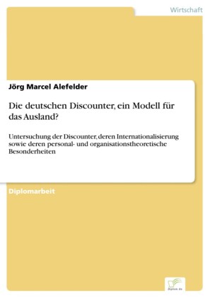 Die deutschen Discounter, ein Modell für das Ausland?