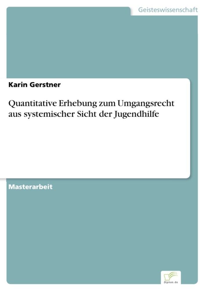 Quantitative Erhebung zum Umgangsrecht aus systemischer Sicht der Jugendhilfe main product photo