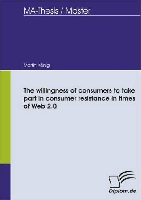 The willingness of consumers to take part in consumer resistance in times of Web 2.0 main product photo
