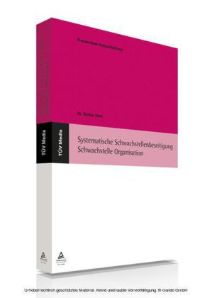 Systematische Schwachstellenbeseitigung - Schwachstelle Organisation (E-Book, PDF)