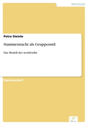 Stammestracht als Gruppenstil