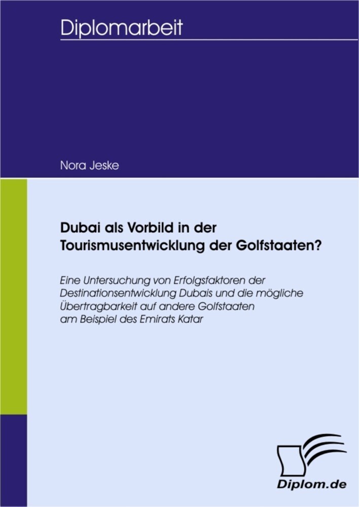 Dubai als Vorbild in der Tourismusentwicklung der Golfstaaten? main product photo